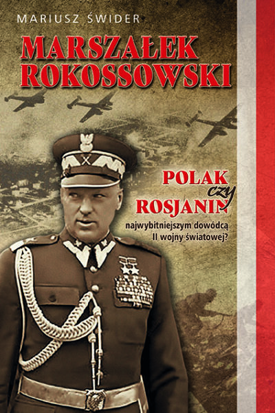 Marszałek Rokossowski, Mariusz Świder z autografem autora